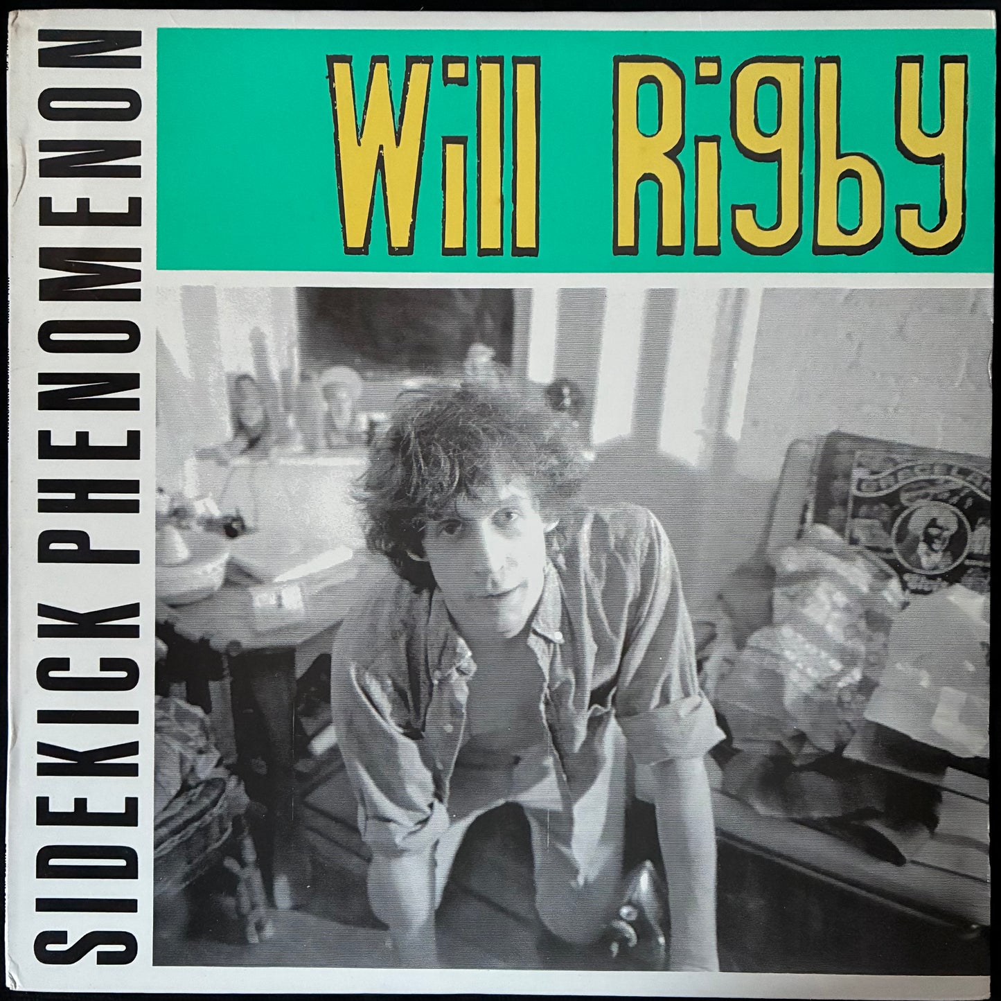 WILL RIGBY - SIDEKICK PHENOMENON (USED VINYL 1985 US M-/EX+)