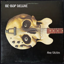 Load image into Gallery viewer, BE-BOP DELUXE - AXE VICTIM (USED VINYL 1974 UK EX/EX-)
