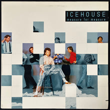 Load image into Gallery viewer, ICEHOUSE - MEASURE FOR MEASURE (USED VINYL 1986 CANADA M-/EX+)
