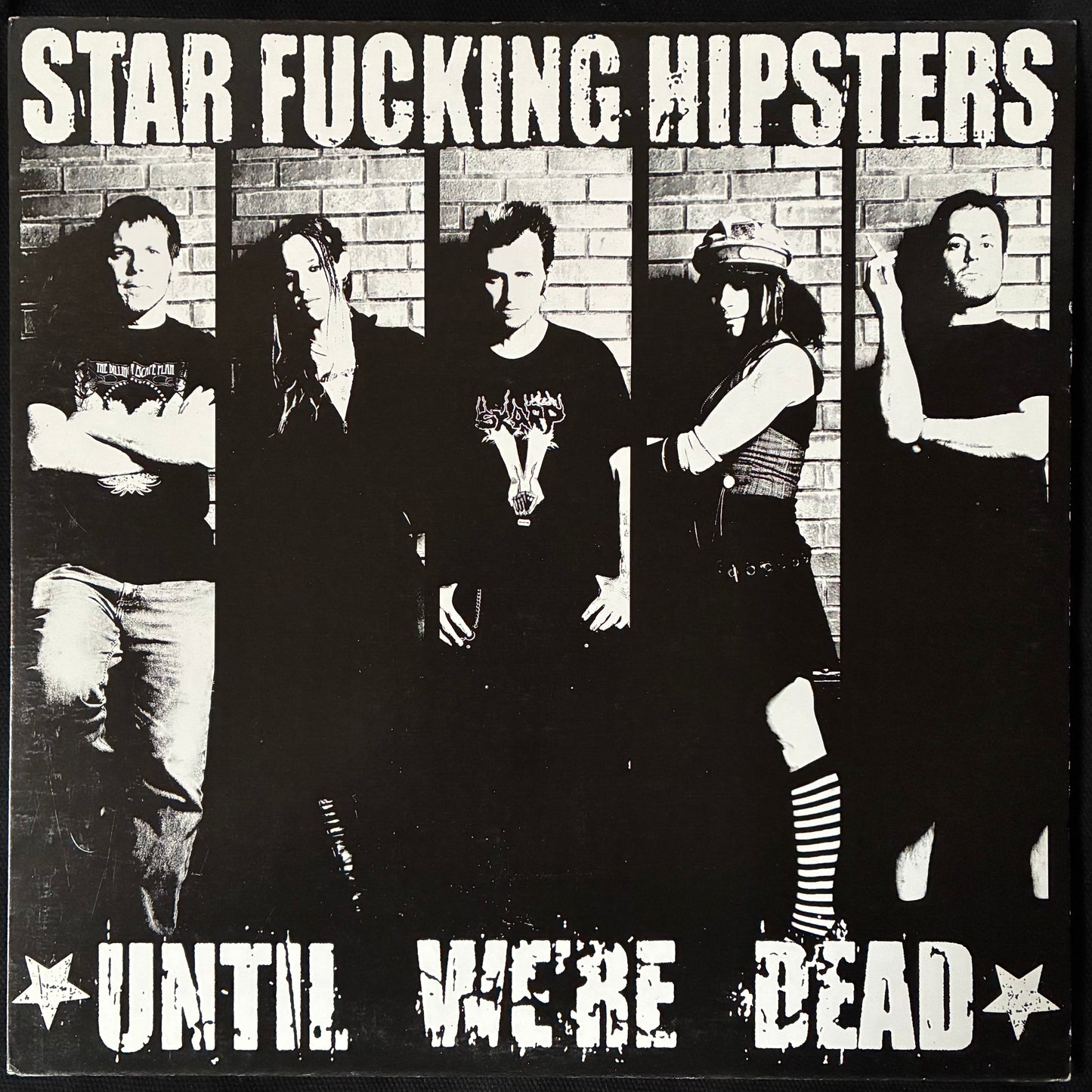 STAR FUCKING HIPSTERS - UNTIL WE'RE DEAD (USED VINYL 2008 US M-/M-)
