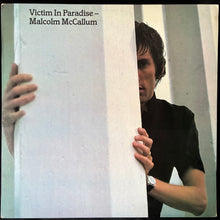 Load image into Gallery viewer, MALCOLM MCCALLUM - VICTIM IN PARADISE (USED VINYL 1980 AUS M-/EX+)
