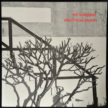 Load image into Gallery viewer, ED KUEPPER - ELECTRICAL STORM (USED VINYL 1985 AUS M-/M-)

