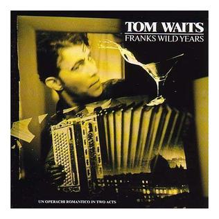 TOM WAITS - FRANKS WILD YEARS VINYL
