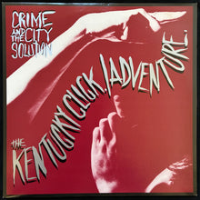 Load image into Gallery viewer, CRIME AND THE CITY SOLUTION - THE KENTUCKY CLICK/ADVENTURE (USED VINYL 1986 UK 12" M-/M-)
