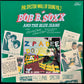 BOB B. SOXX AND THE BLUE JEANS  - BOB B. SOXX AND THE BLUE JEANS