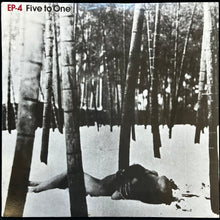 Load image into Gallery viewer, EP-4 - FIVE TO ONE (USED VINYL 1984 AUS 12" M-/M-)
