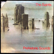 Load image into Gallery viewer, SAINTS - PREHISTORIC SOUNDS (USED VINYL 1978 UK M-/VG+)
