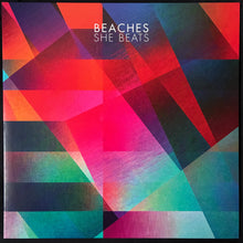 Load image into Gallery viewer, BEACHES - SHE BEAT (USED VINYL 2013 AUS M-/M-)
