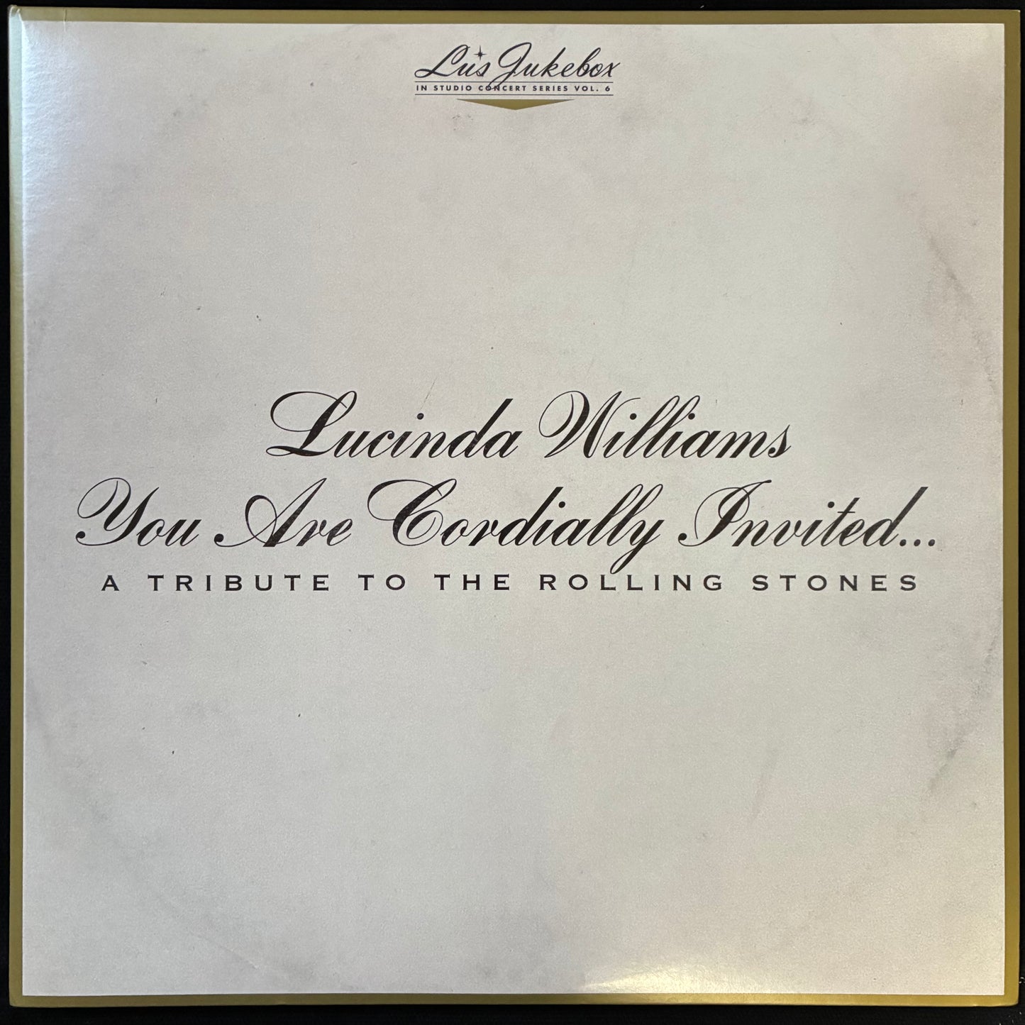 LUCINDA WILLIAMS - YOU ARE CORDIALLY INVITED... A TRIBUTE TO THE ROLLING STONES (USED VINYL 2020 US (2LP) M-/M-)