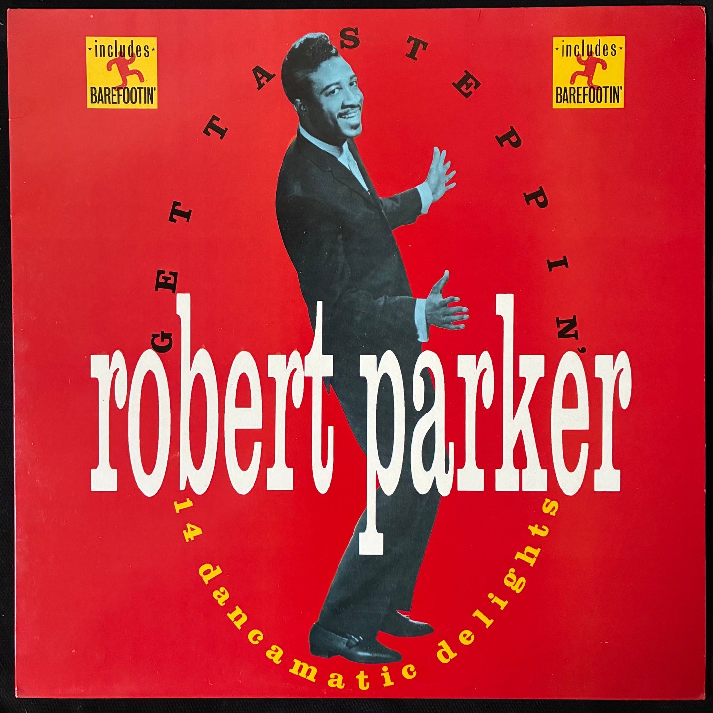 ROBERT PARKER - GET TA STEPPIN' (USED VINYL 1987 UK M-/M-)