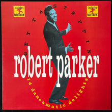 Load image into Gallery viewer, ROBERT PARKER - GET TA STEPPIN' (USED VINYL 1987 UK M-/M-)
