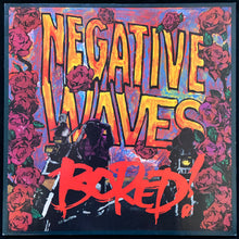 Load image into Gallery viewer, BORED! - NEGATIVE WAVES (USED VINYL 1990 GERMANY M-/M-)
