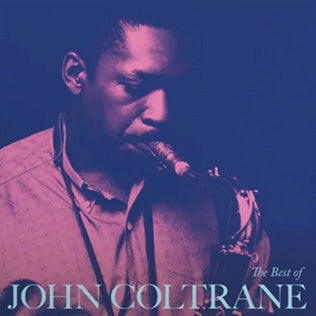 JOHN COLTRANE - ESSENTIAL COLLECTION VINYL