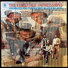 Load image into Gallery viewer, IMPRESSIONS - THE VERSATILE IMPRESSIONS (USED VINYL 1969 US M-/EX)
