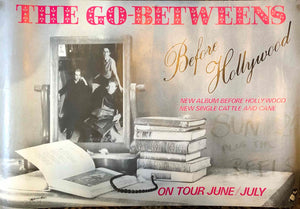 GO-BETWEENS - BEFORE HOLLYWOOD (USED) PROMO POSTER