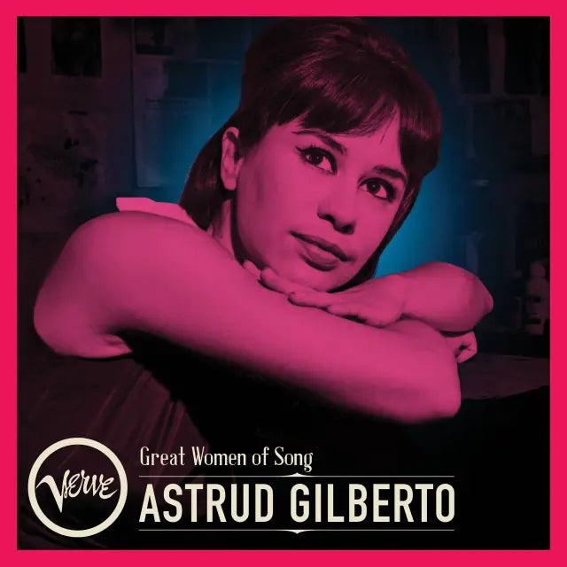 ASTRUD GILBERTO - GREAT WOMEN OF SONG VINYL