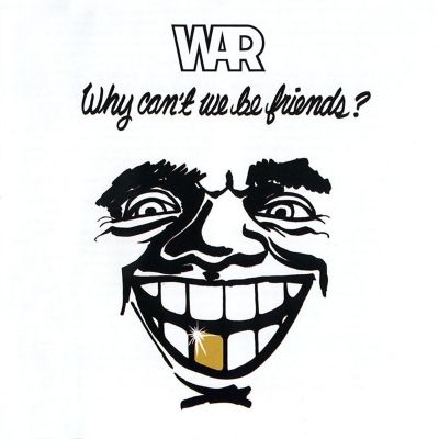 WAR - WHY CAN'T WE BE FRIENDS? (QUADIO & STEREO MIXES) BLU RAY AUDIO