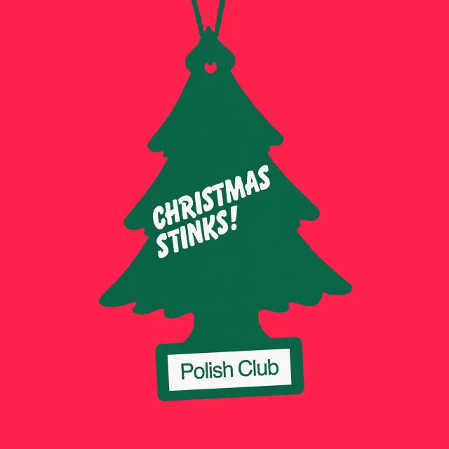 POLISH CLUB - CHRISTMAS STINKS VINYL