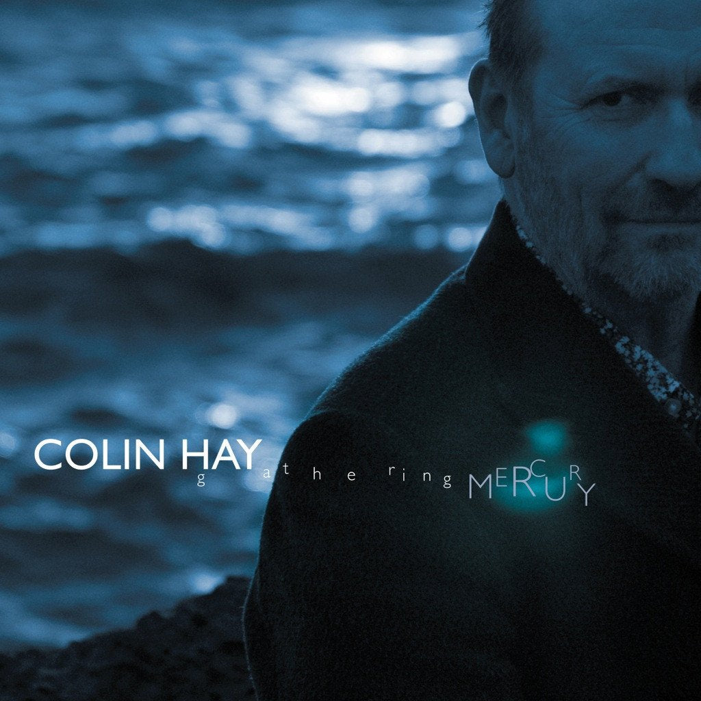 COLIN HAY - GATHERING MERCURY VINYL
