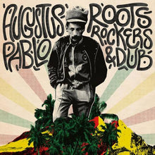 Load image into Gallery viewer, AUGUSTUS PABLO - ROOTS, ROCKERS &amp; DUB (2LP) VINYL
