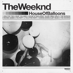 WEEKND - HOUSE OF BALLOONS (2LP) VINYL