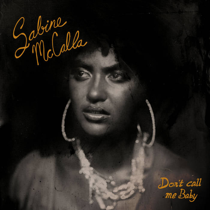SABINE MCCALLA - DON'T CALL ME BABY VINYL