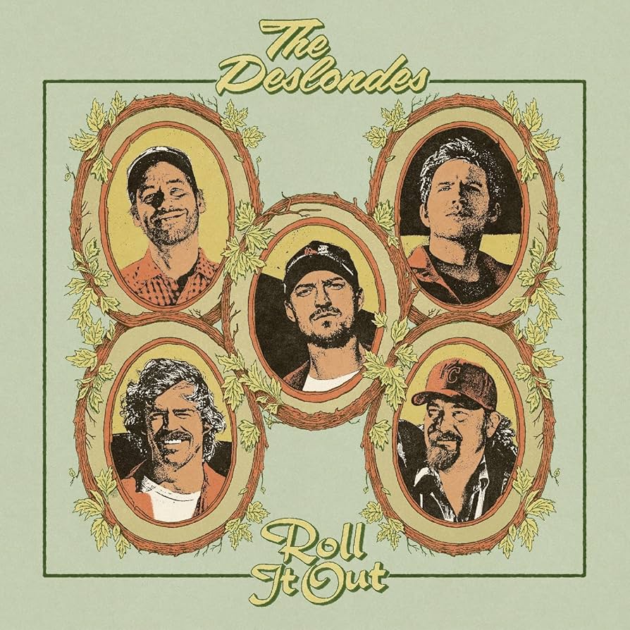DESLONDES - ROLL IT OUT VINYL