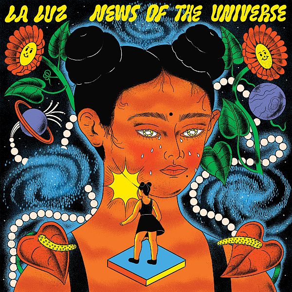 LA LUZ - NEWS OF THE UNIVERSE VINYL