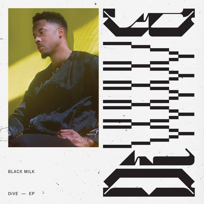 BLACK MILK - DIVE (EP) VINYL