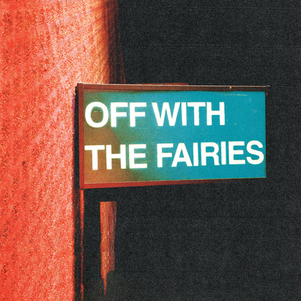 DESTRENDS - OFF WITH THE FAIRIES VINYL