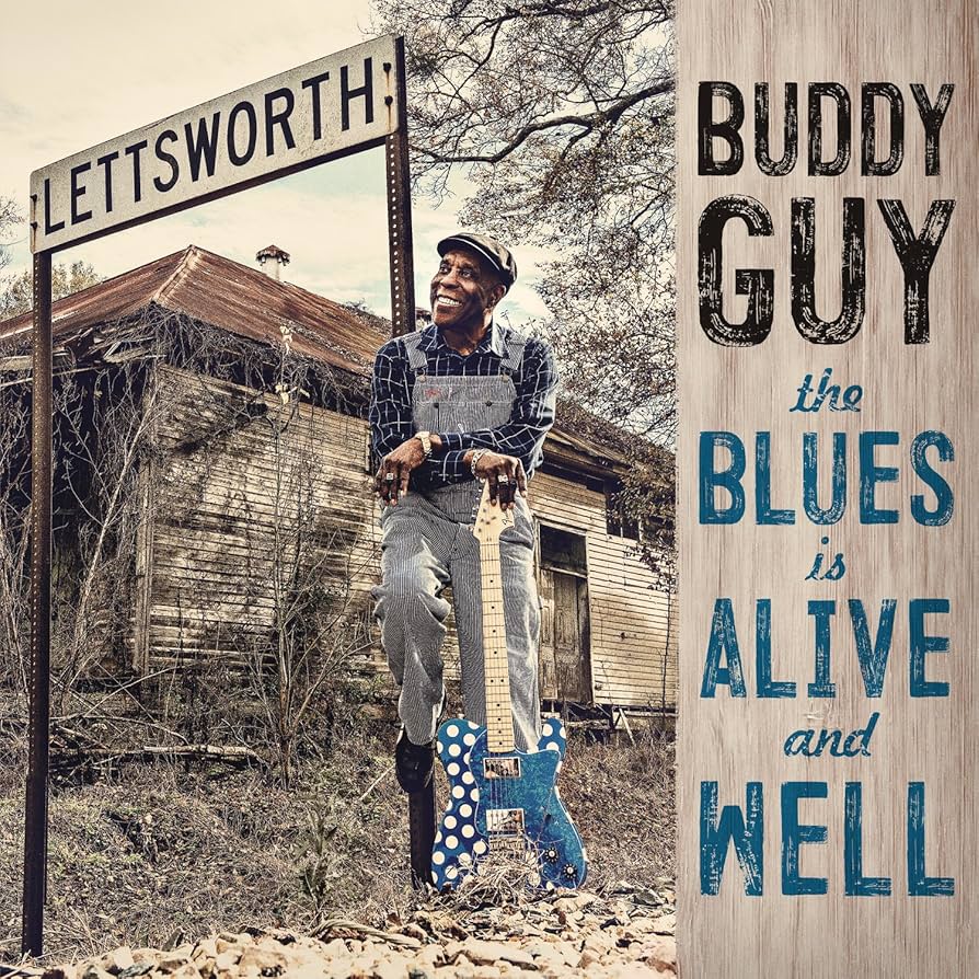 BUDDY GUY - THE BLUES IS ALIVE AND WELL (2LP) VINYL