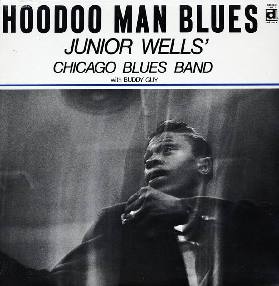 JUNIOR WELLS - HOODOO MAN BLUES VINYL