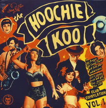 Load image into Gallery viewer, VARIOUS - THE HOOCHIE KOO VOL. 1 (10") VINYL
