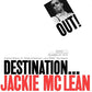 JACKIE MCLEAN - DESTINATION... OUT! (180GM) (BLUE NOTE CLASSIC) VINYL