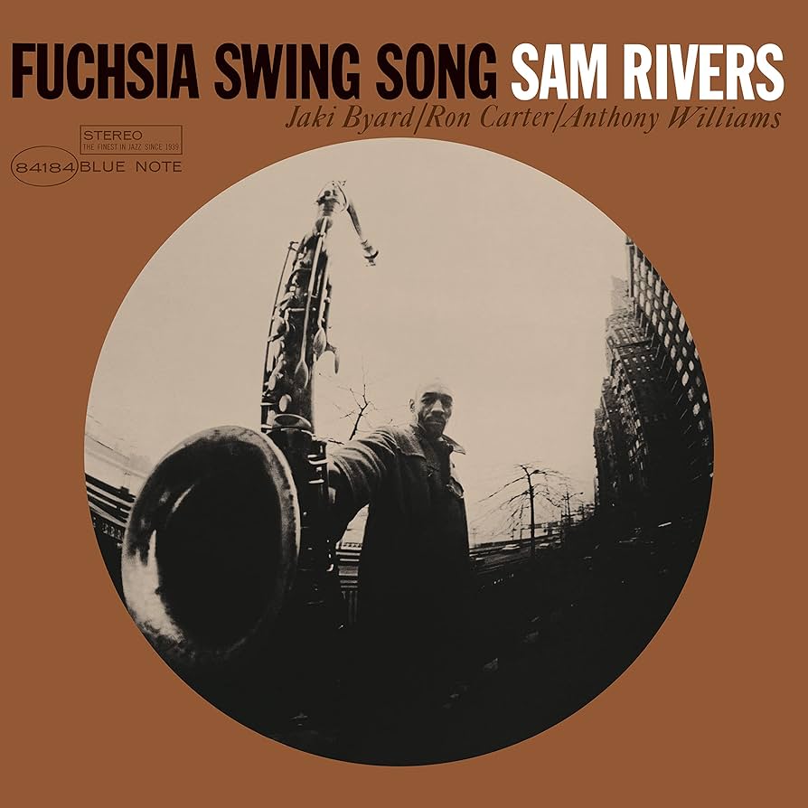 SAM RIVERS - FUCHSIA SWING SONG VINYL