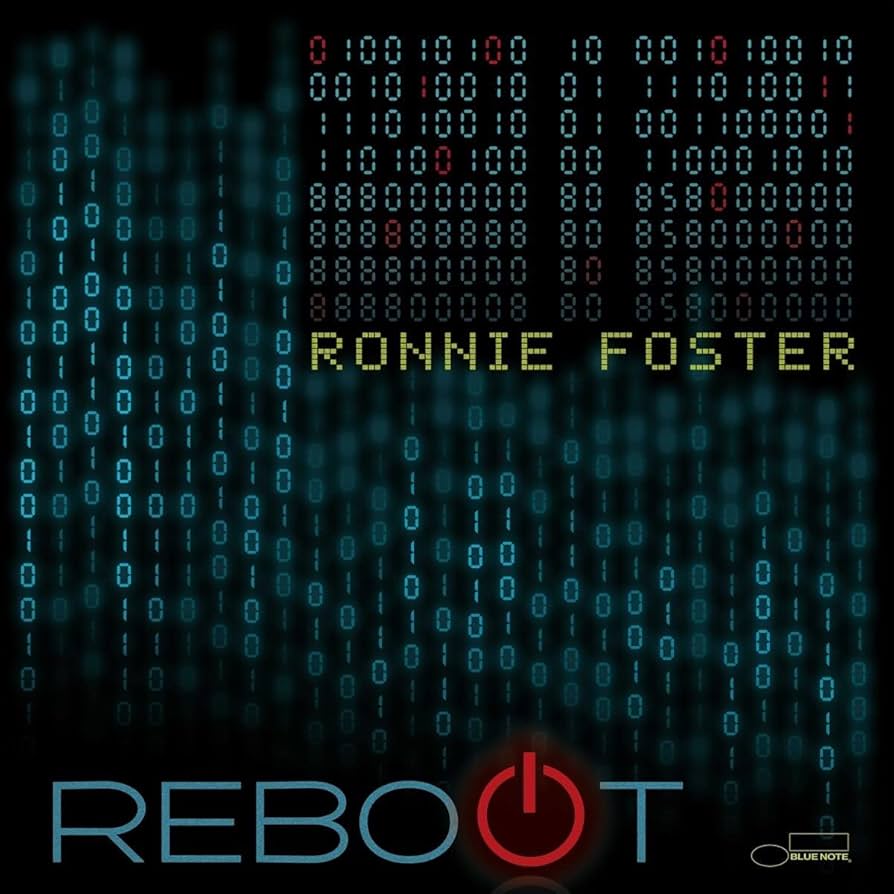RONNIE FOSTER - REBOOT (BLUE NOTE) VINYL