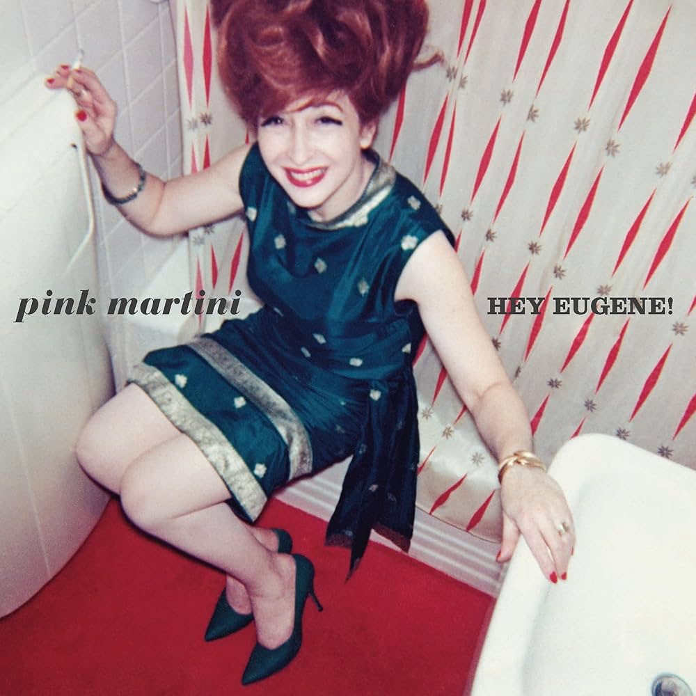 PINK MARTINI - HEY EUGENE VINYL