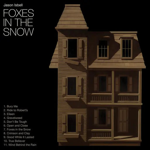 JASON ISBELL - FOXES IN THE SNOW (180GM) VINYL