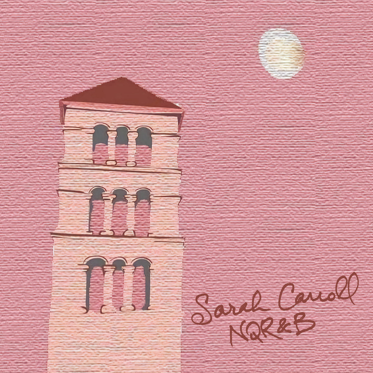 SARAH CARROLL - NQR&B (PINK COLOURED) VINYL