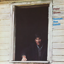 Load image into Gallery viewer, TOWNES VAN ZANDT - FLYIN' SHOES
