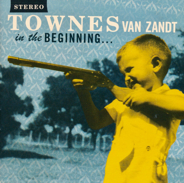 TOWNES VAN ZANDT - IN THE BEGINNING VINYL