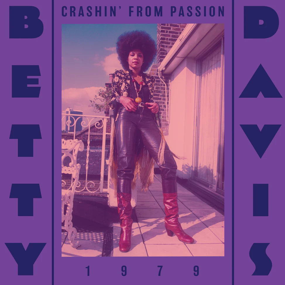 BETTY DAVIS - CRASHIN' FROM PASSION (RED COLOURED) VINYL
