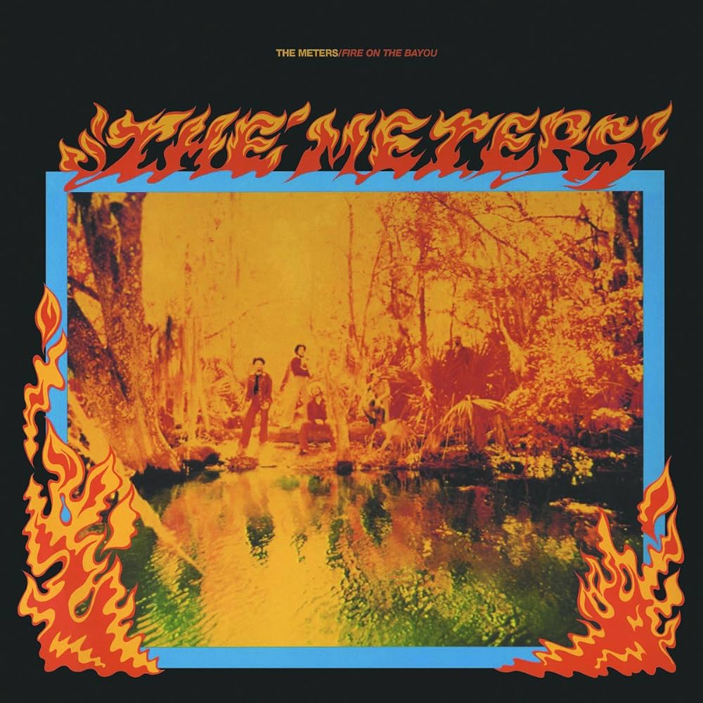 METERS - FIRE ON THE BAYOU VINYL