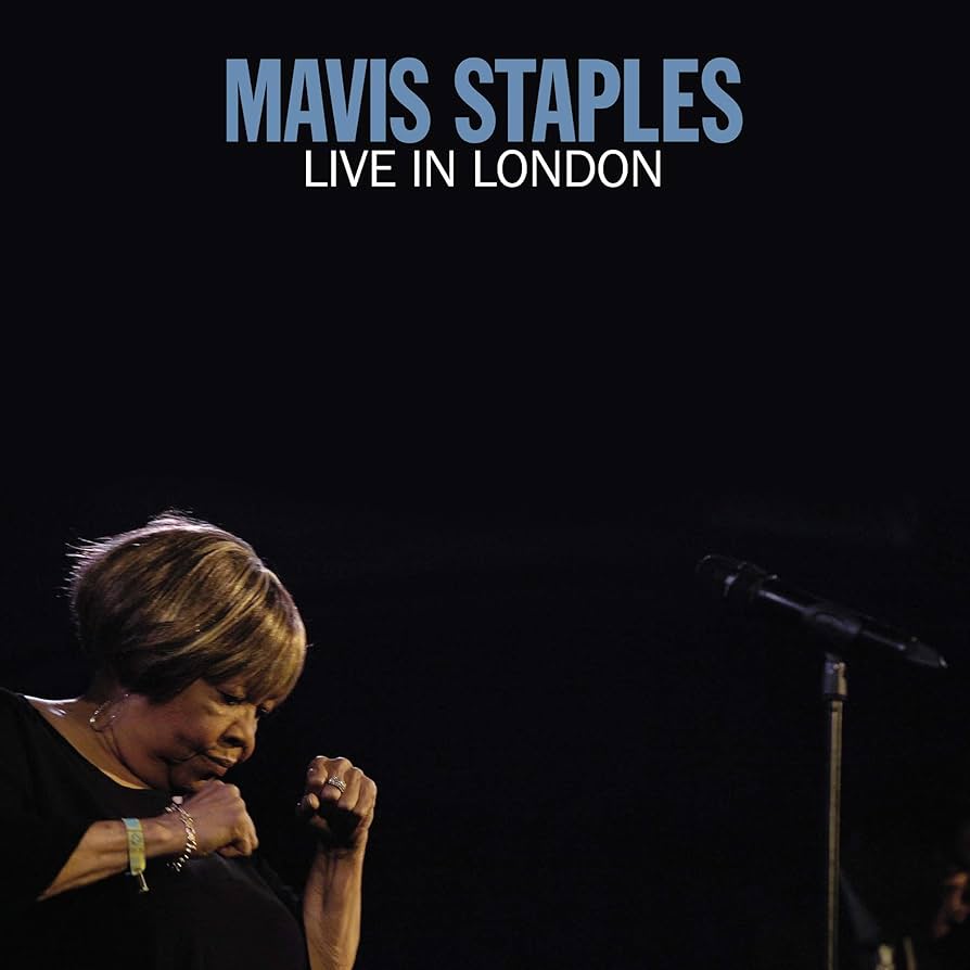 MAVIS STAPLES - LIVE IN LONDON VINYL