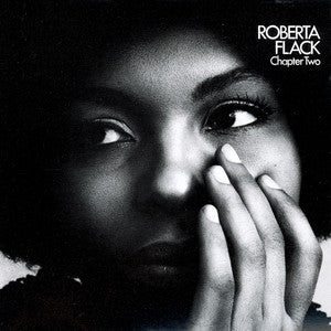 ROBERTA FLACK - CHAPTER TWO VINYL