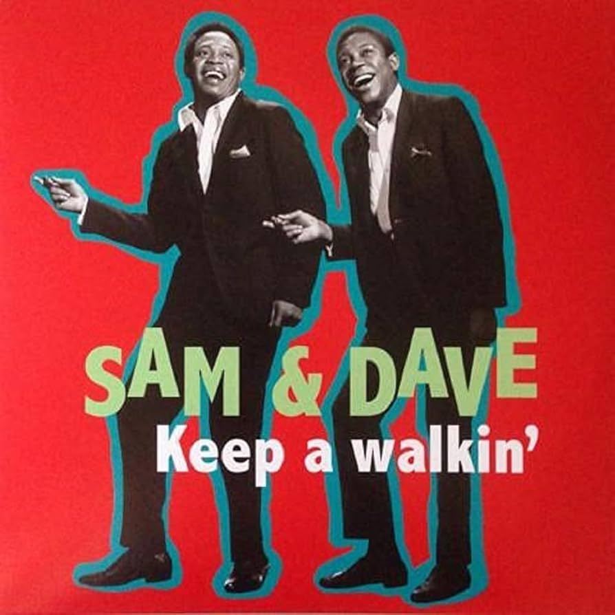 SAM AND DAVE - KEEP A WALKIN' VINYL