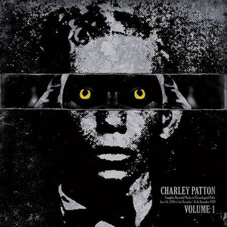 CHARLEY PATTON - COMPLETE RECORDED WORKS VOLUME 1 VINYL