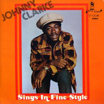 JOHNNY CLARKE - SINGS IN FINE STYLE VINYL