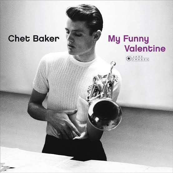 CHET BAKER - MY FUNNY VALENTINE (180GM) VINYL