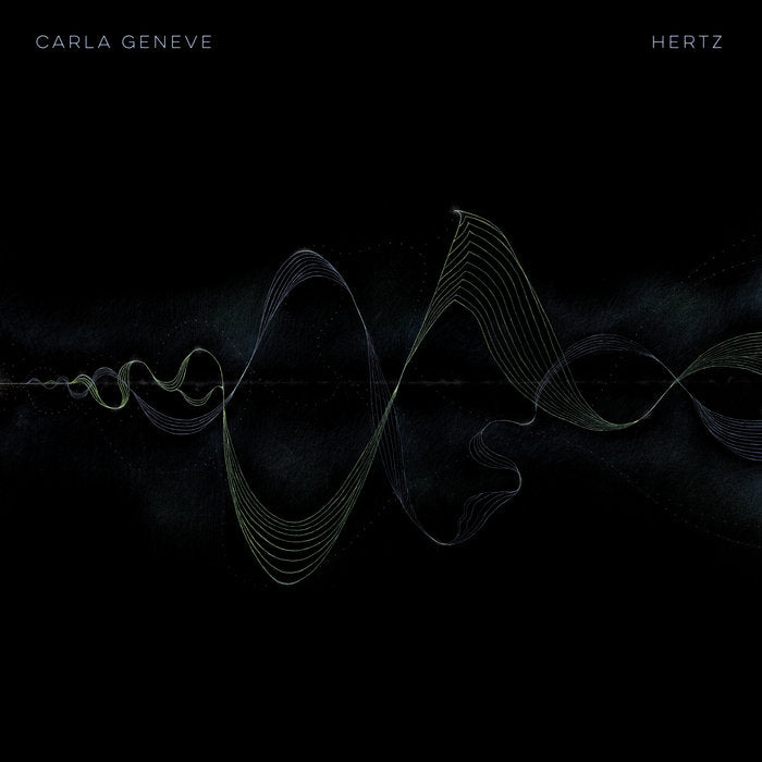 CARLA GENEVE - HERTZ (SIGNED) VINYL